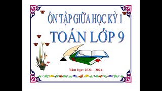 ÔN TẬP TOÁN 9 CHƯƠNG 2 HÌNH HỌC.