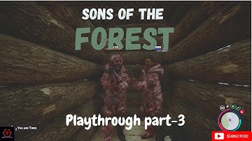 Sons of the Forest - Part  3 - SURVIVING IN THE ISLAND (Multiplayer)