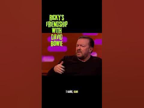 Ricky Gervais tells story of his friendship with David Bowie | Ricky