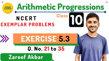 Class 10 | Arithmetic Progressions | NCERT Exemplar Problems | Exercise 5.3 | Q 21 to 35