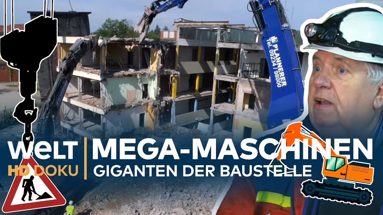 MEGA-MASCHINEN - Giganten der Baustelle