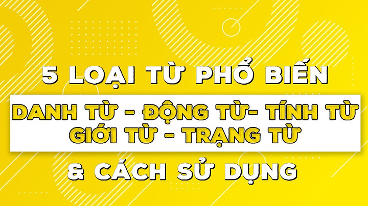 Loại từ tiếng anh là gì