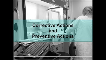 Corrective and Preventive actions