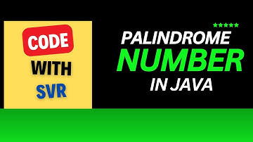 "How to Check if a Number is a Palindrome in Java | Interview Coding Problem"
