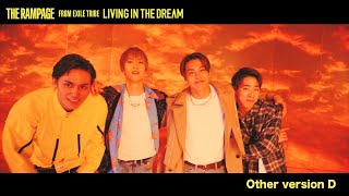 THE RAMPAGE from EXILE TRIBE / LIVING IN THE DREAM (Other version D)