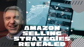 Cracking the Code: Amazon Selling Strategies Revealed | Amazon Legends Podcast