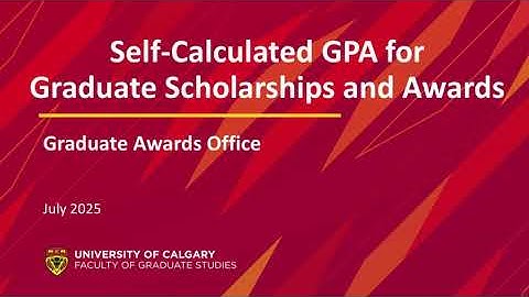 Self-Calculated GPA Instructions for Scholarships and Awards Applications