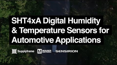 SHT4xA Digital Humidity and Temperature Sensor for Automotive Applications