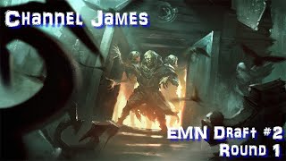 EMN Draft #2 (Round 1) - Channel James