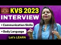 Spoken English, Communication and Body Language Tips for KVS Interview 2023 | By Seema Goyal