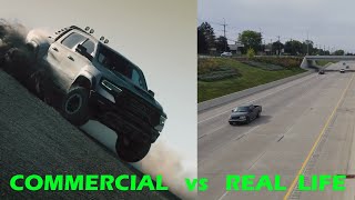 Truck Commercial vs Real Life