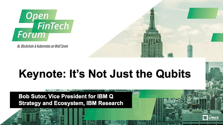 Keynote: Its Not Just the Qubits - Bob Sutor, Vice...