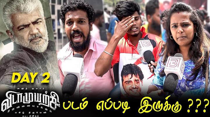 Vidaamuyarchi Public Review DAY 2 | Vidaamuyarchi Review | Vidaamuyarchi Movie Review | Ajith Kumar