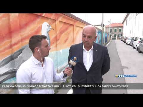 CASO VIA BONOMO: SINDACO DIPIAZZA 'FARO' IL PUNTO COL QUESTORE SUL DA FARSI' | 24/07/2023