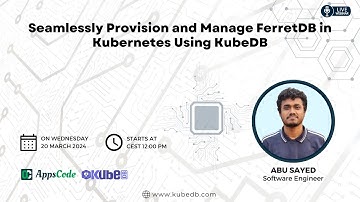 Seamlessly Provision and Manage FerretDB in Kubernetes Using KubeDB