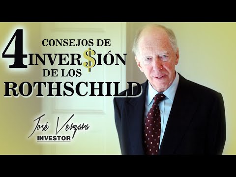 Los 4 Consejos de Inversión de la Familia Rothschild | Educación Financiera e Inversiones