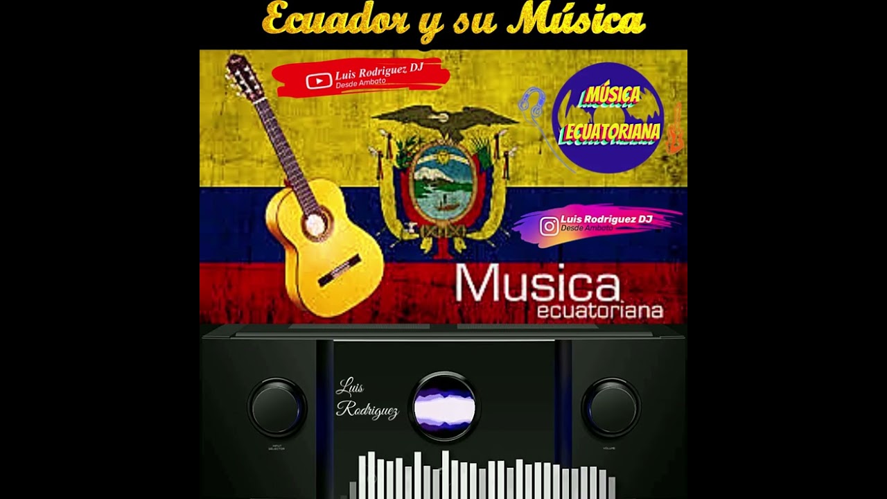 Musica Ecuatoriana / Mix Sanjuanitos Rmx