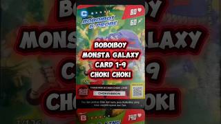 Boboiboy Monsta Galaxy Card 1-9
