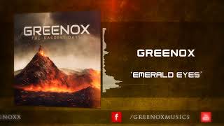 GReeNOX - Emerald Eyes