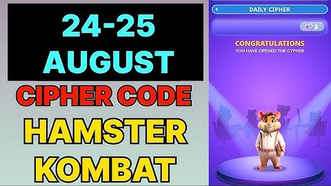 Hamster Kombat Dev Game Daily Cipher 24 & 25 August | Hamster Kombat Daily Cipher Code 24 August 