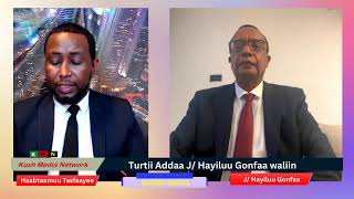 Turtii addaa Jeneraal Hayiluu Gonfaa waliin