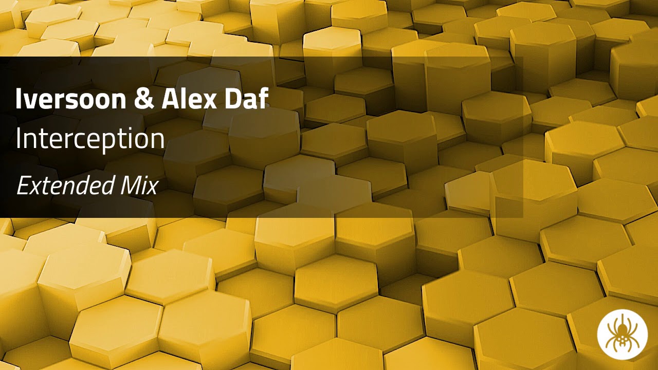 Watch Iversoon & Alex Daf - Interception (Extended Mix) on YouTube Watch Iversoon & Alex Daf - Interception (Extended Mix) on YouTube