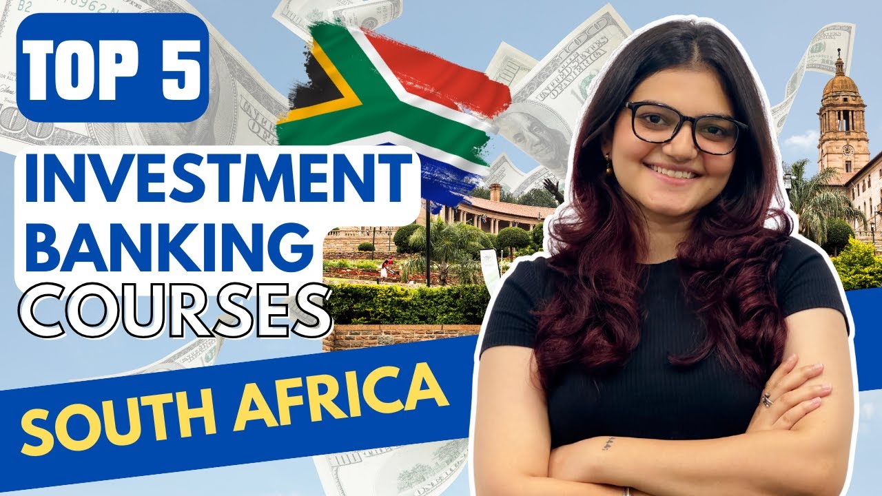 Top 5 Best Investment Banking Courses Institutes In South Africa With ...