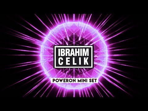 Dj İbrahim Çelik - 2019 Poweron (Mini Set)
