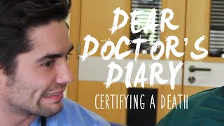 Certifying A Death For The First Time - Dear Doctor's Diary