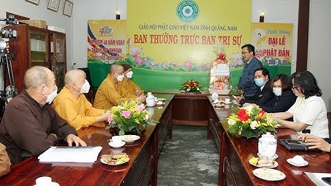 Các ban ngành chính quyền tỉnh Quảng Nam thăm, chúc Tết Ban Trị sự GHPGVN tỉnh