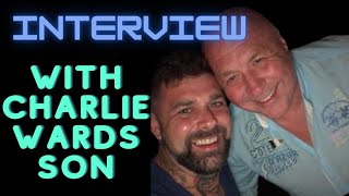Interview with Charlie Wards Son