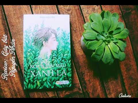 Video [RADIO REVIEW] BÀI DỰ THI 008 - NỖI BUỒN MÀU XANH LÁ - youtube
