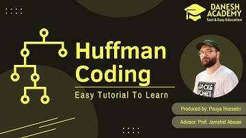 Huffman Coding Tutorial: A Practical Guide + (Python & MATLAB Codes)