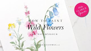 How to Paint Wild Flowers in Watercolour - Hello Clarice Tutorials