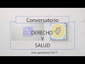 Conversatorio Derecho y Salud con E. Zaffaroni y M. Rovere