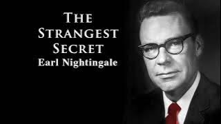 The Strangest Secret By Earl Nightingale