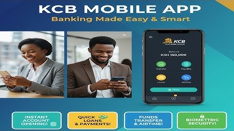 KCB Mobile App: Your Bank, Your Rules! 🏦✨