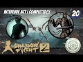 Shadow Fight 2 Goodbye Lynx Pt 20 Gameplay IOS INTERLUDE ACT I COMPLETED mp3