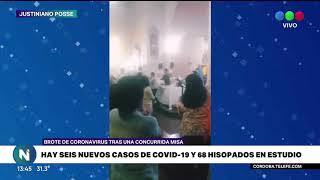 Seis contagios más de coronavirus por la misa en Justiniano Posse