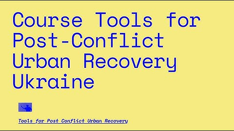 COURSE TOOLS FOR RECOVERY: S5: Spatial Justice & Participation