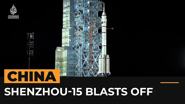 China launches crewed Shenzhou-15 spacecraft | Al Jazeera Newsfeed - DayDayNews