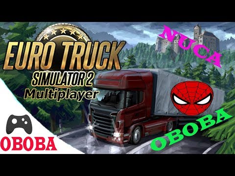 Euro Truck Simulator 2 ქართულად OBOBA და NUCA პირველი სამუშაო დღე