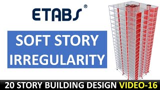 (16)  Check The Soft Story Irregularity- Tall Buildings Design - Etabs screenshot 4