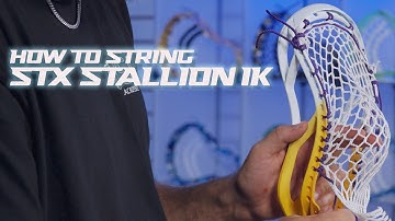 How To String STX Stallion 1K | Lacrosse Unlimited