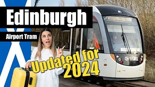 🏴󠁧󠁢󠁳󠁣󠁴󠁿 How to get from Edinburgh Airport to the city centre by Tram in 2024