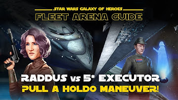 Raddus vs 5* Executor Counter Guide | SWGOH Fleet Arena