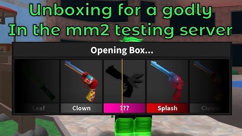 Unboxing for a GODLY in the MM2 TESTING SERVER!!!