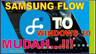 Cara Menghubungkan Samsung Flow Ke Windows 10 screenshot 3
