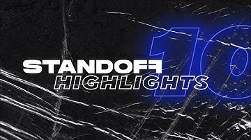Standoff 10 | Highlights