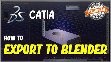 Catia How To Blender